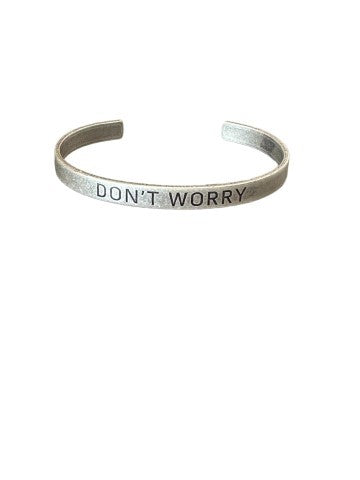 DON'T WORRY Cuff