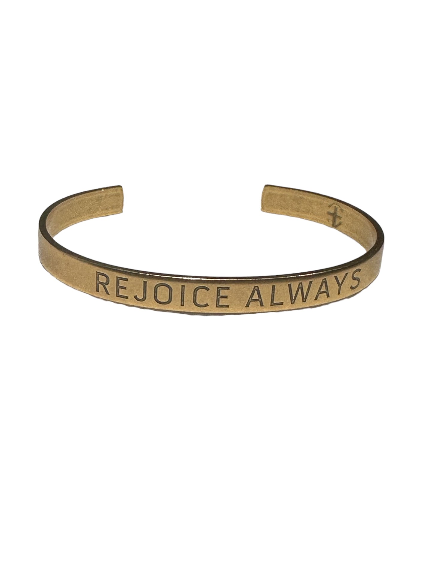 REJOICE ALWAYS Cuff  Glory Gold finish