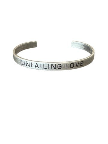 UNFAILING LOVE Cuff